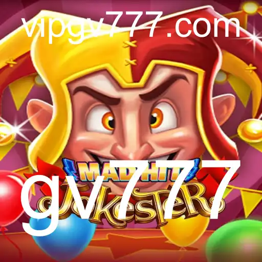 Descubra MadHitJokester: O Último Fenômeno dos Jogos com gv777