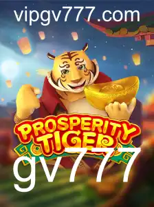 Explorando ProsperityTiger: O Novo Fenômeno de Jogos com gv777